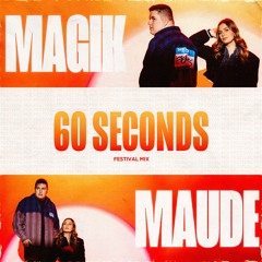 60 Seconds [Festival Mix]