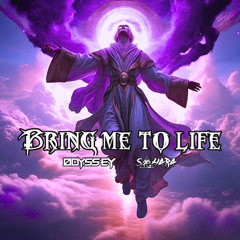 Odyssey & SAHARA - Bring Me To Life