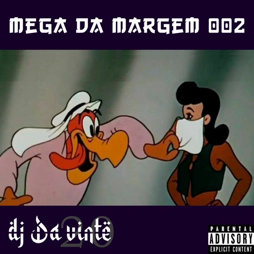 MEGA DA MARGEM 002 - DJ DA 20 feat SHARK ZN / EH O TREM RECORDS