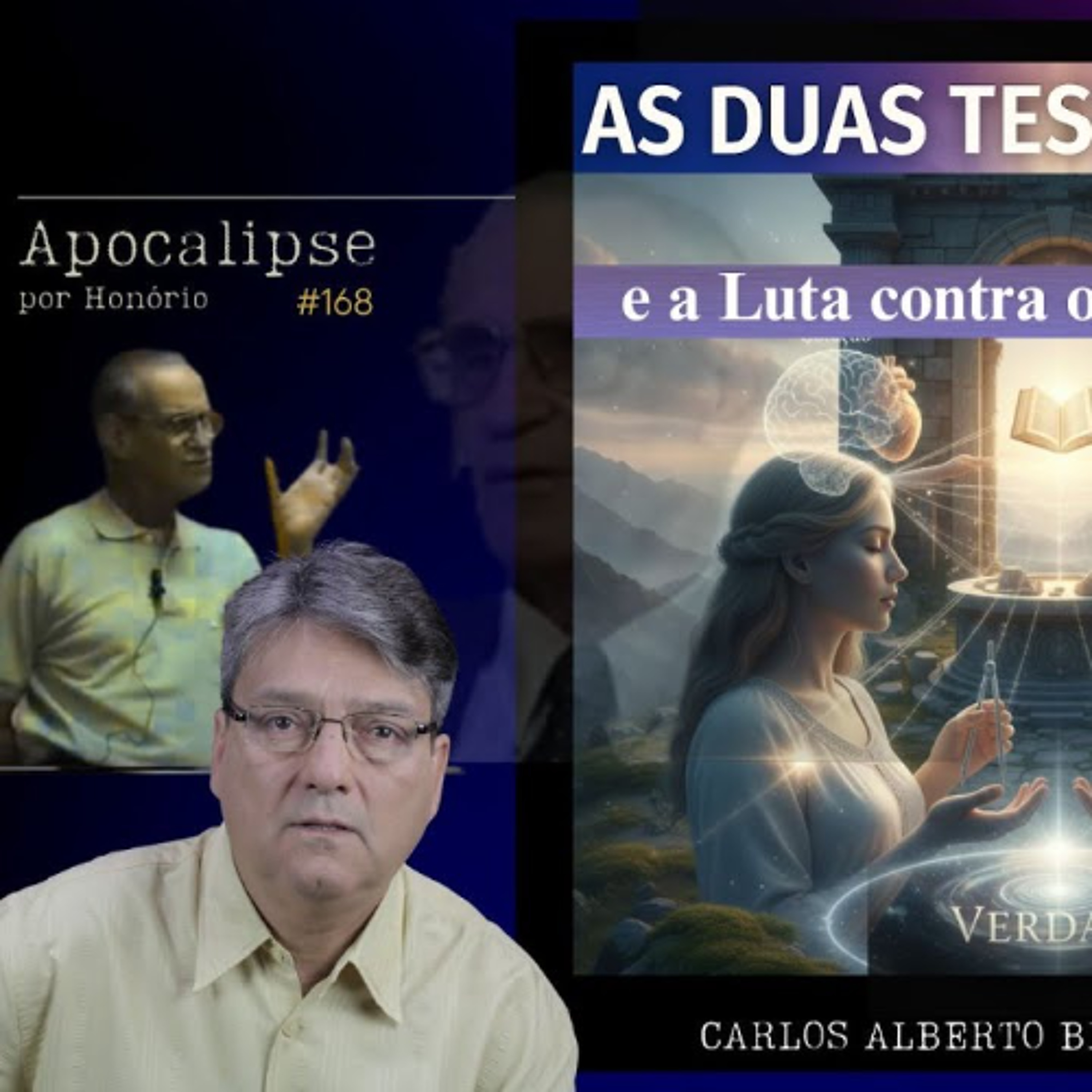 AS  DUAS TESTEMUNHAS E A LUTA CONTRA O MATERIALISMO - #168- APOCALIPSE POR HONÓRIO episode artwork
