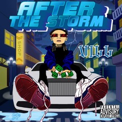 ViLL - After The Storm (Prod. Ant Chamberlain X Getro)