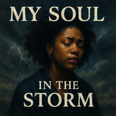 My Anchor in the Storm