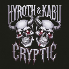 Hyroth & Kabu - Cryptic