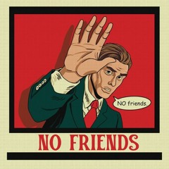 PlinOfficial - No Friends