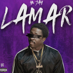YN Jay - Lamar (You Can't Stop The Rain) Official Audio