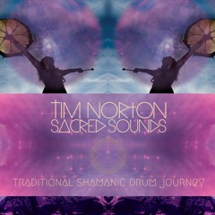 Traditional Shamanic Drum Journey