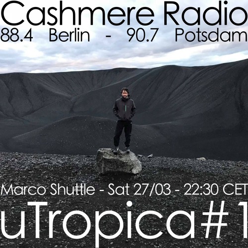 uTropica#1 - Marco Shuttle