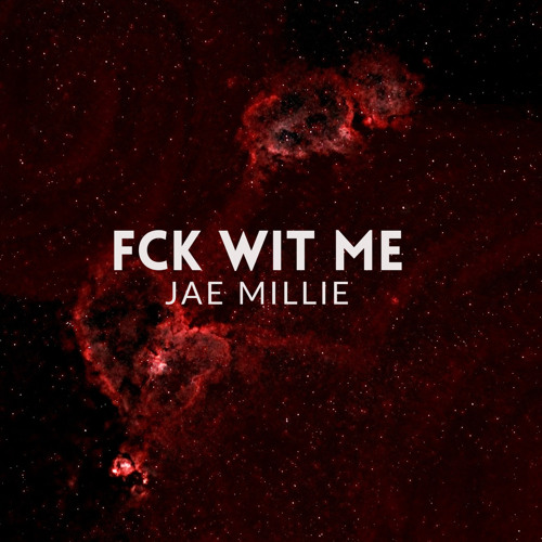 FCK WIT ME (Open Verse)