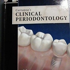 PDF READ ONLINE] Carranza's Clinical Periodontology Expert Consult: Text with Co