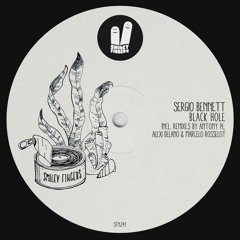 Sergio Bennett - Black Hole (Antony PL Remix) Smiley Fingers