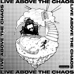 Self-Required Pain//LIVE ABOVE THE CHAOS