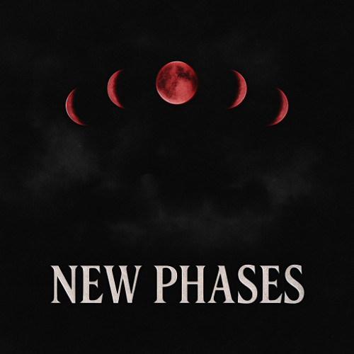 NEW PHASES (official audio)