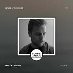 Future Avenue Mixed 028 - Martin Urdinez