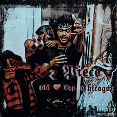 2 Piece (feat. Chicago2x)