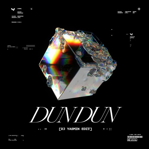Dun Dun (DJ Yasmin Edit)