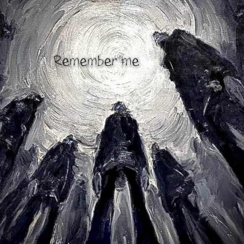 REMEMBER ME