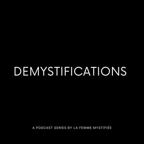 Demystifications | Desmitificaciones