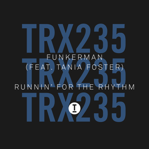 Runnin’ For The Rhythm (Extended Mix)