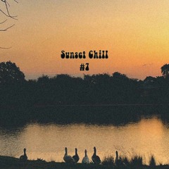 Sunset Chill #7