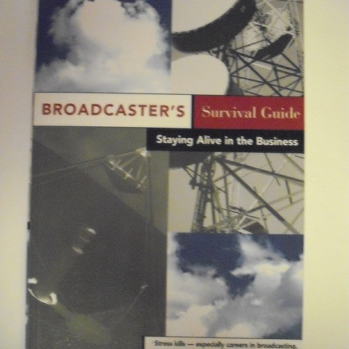 PDF✔read❤online Broadcaster's Survival Guide: Staying Alive in the Business