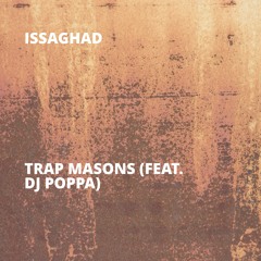 Trap Masons (feat. DJ Poppa)