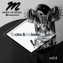Electro & Melodic Techno 2021  Vol.4 - Dj Medhat Fotouh