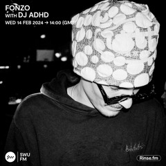 Fonzo with DJ ADHD- 14 February 2024