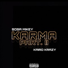 KARMA Part 2
