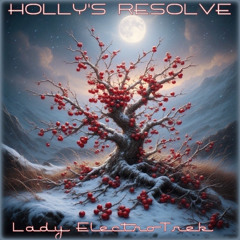 Holly's Resolve