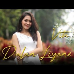 Vita Alvia - Dalan Liyane (Official Music Video)