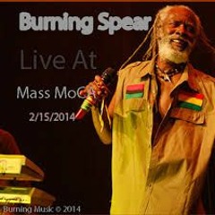 Burning Spear Tribute (Columbus/Fly Me to The Moon/We Are Going/Built This City/Elephants/..