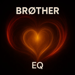 Brøther - EQ