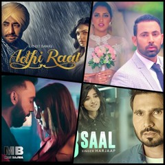 Mix Song - Ranjit Bawa - Adhi Raat - Yaar Tenu Chaunde Ne - The PropheC - Chone Ah - 3 Saal