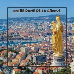 Notre dame de la groove