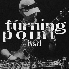 Turning Point - BSD w/42.record