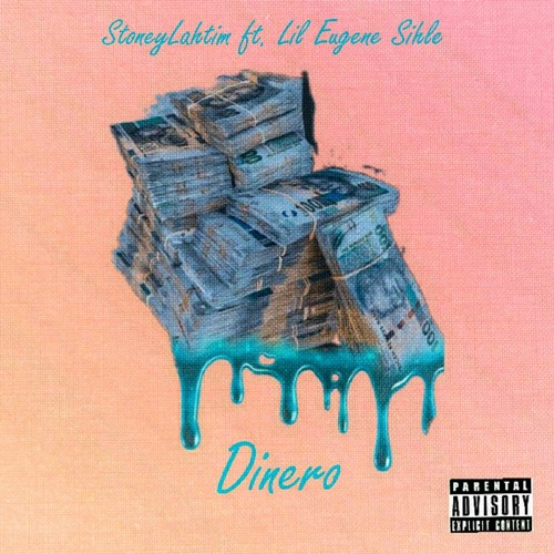 Dinero ft. Lil Eugene Sihle.mp3