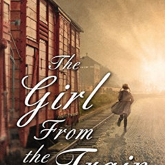 [Download] PDF 🖊️ The Girl From the Train by  Irma Joubert [EPUB KINDLE PDF EBOOK]
