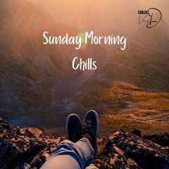 Sunday morning chills