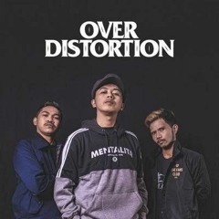 OVER DISTORTION - GLASS OF DECEMBER