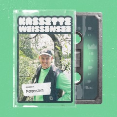 Kassette Weißensee Ausgabe 4: Morgenstern