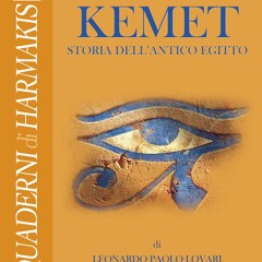 [Read] Online Kemet - Storia dell'Antico Egitto BY : Leonardo Paolo Lovari