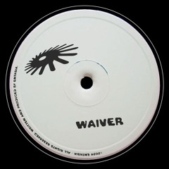 Waiver