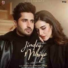 Jassie Gill  Jindey Meriye (Official Song)   Mickey Singh   Alll Rounder