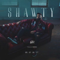 Shawty - Ezu - Latest Song