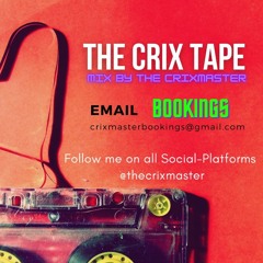 The Crix Tape Pt 1 (Chutney Edition)