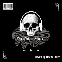 Cant Fade The Funk (Instrumental)