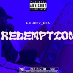 Chucky Esa   Redemption (Official)