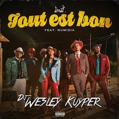 Boef Ft. Numidia - Tout Est Bon (Wesley Kuyper Club Edit) [FILTERED]