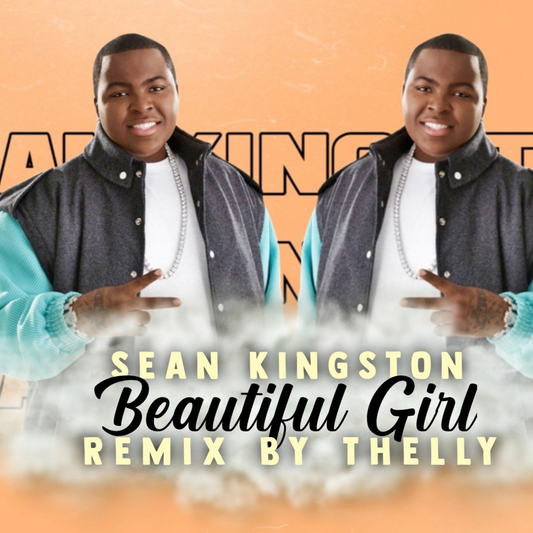 Stream Sean Kingston - Beautiful Girl ( #Preview ) by THELLY