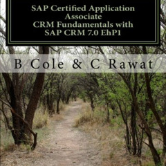 [Download] EBOOK 📍 SAP Certified Application Associate CRM Fundamentals with SAP CRM